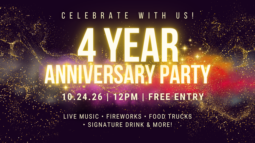 FOUR YEAR ANNIVERSARY PARTY